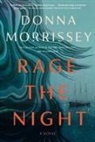 Donna Morrissey - Rage the Night