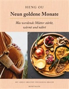 Marisa Belger, Amely Greeven, Heng Ou - Neun goldene Monate