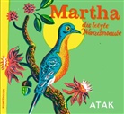 ATAK - Martha, die letzte Wandertaube