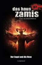 Logan Dee, Madeleine Puljic - Das Haus Zamis 67 - Der Engel und die Hexe