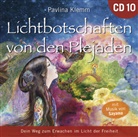 Pavlina Klemm - Lichtbotschaften von den Plejaden 10 [Übungs-CD], Audio-CD (Audiolibro)