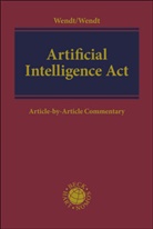 Domenik Henning Wendt, Janine Wendt - Artificial Intelligence Act