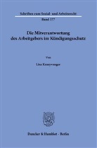 Lisa Kraayvanger - Die Mitverantwortung des Arbeitgebers im Kündigungsschutz.