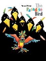 Marcus Pfister, Marcus Pfister - Paradise Bird