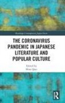 Mina (Tokyo University of Foreign Studies Qiao, Mina Qiao - Coronavirus Pandemic in Japanese Literature and Popular Culture