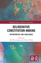 Min (Uclouvain Reuchamps, Min Reuchamps, Reuchamps Min, Yanina Welp, Welp Yanina - Deliberative Constitution-Making