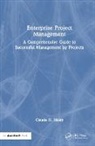 Claude H. Maley, Maley Claude H. - Enterprise Project Management