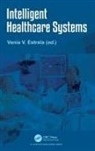 Vania V. Estrela, Vania V. Estrela, Vania Vieira Estrela - Intelligent Healthcare Systems