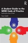 Trevor Cotterill, Trevor (University of Derby Cotterill - Student Guide to the Send Code of Practice