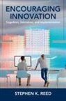 Stephen K. Reed, Stephen K. (San Diego State University) Reed, Reed Stephen K. - Encouraging Innovation