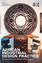 Richie Rapitsenyane Moalosi, Richie Moalosi, Yaone Rapitsenyane - African Industrial Design Practice
