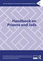 Danielle Armstrong Rudes, Gaylene Armstrong, TaLisa Carter, Kimberly Kras, Danielle Rudes - Handbook on Prisons and Jails