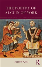 Joseph Pucci, Joseph (Brown University Pucci, Pucci Joseph - Poetry of Alcuin of York