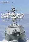 Ian Speller, Ian (Maynooth University Speller, Speller Ian - Understanding Naval Warfare