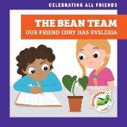 Kirsten McDonald, Michael Emmerson - The Bean Team: Our Friend Cory Has Dyslexia