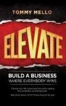 Tommy Mello - Elevate