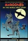 Weitfahrer - Marooned in the World Next Door: Book One in The Hole in the Universe Saga