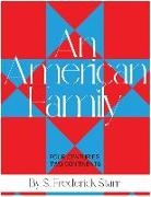 S. Frederick Starr - An American Family: Four Centuries. Two Continents