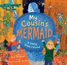 Anna Staniszewski, Staniszewski Anna, Ewa Poklewska-Koziello - My Cousin's Mermaid