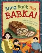 Marilyn Wolpin, Madison Safer - Bring Back the Babka!