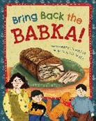 Marilyn Wolpin, Madison Safer - Bring Back the Babka!
