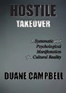 Duane Campbell, Tytianna Ringstaff - Hostile Takeover