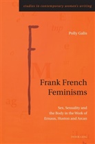 Polly Galis, Gill Rye - Frank French Feminisms