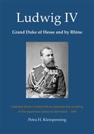 Petra H. Kleinpenning - Ludwig IV, Grand Duke of Hesse and by Rhine