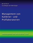 Bernd Pesch - Management von Kalibrier- und Prüflaboratorien