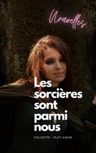 Play Again Collectif - Les sorcières sont parmi nous