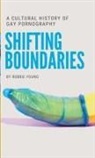 Robbie Young - Shifting Boundaries
