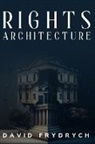 David Frydrych - rights architecture