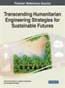 Angelos Georgoulas, Yiannis Koumpouros, GEORGIA KREMMYDA - Transcending Humanitarian Engineering Strategies for Sustainable Futures