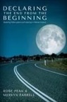 Mervyn Farrell, Rose Peak - Declaring the End from the Beginning