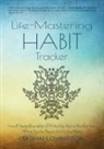 Tashai Lovington - Life-Mastering Habit Tracker