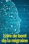 Alecy Dombeaux - Livre de bord de la migraine