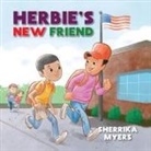 Sherrika Myers - Herbie's New Friend