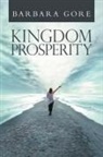 Barbara Gore - Kingdom Prosperity