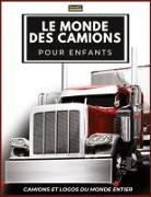 Conrad K. Butler - Le Monde Des Camions Pour Enfants
