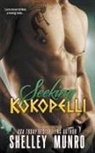 Shelley Munro - Seeking Kokopelli
