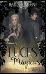 Karen A. Moon - Luces mágicas (Libro 1)