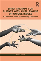 Saul A. Singer, Saul A. (Private Practice Singer - Brief Therapy for Clients With Challenging Or Unique Issues