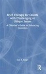 Saul A. Singer, Saul A. (Private Practice Singer - Brief Therapy for Clients With Challenging Or Unique Issues
