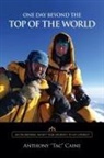 Anthony Caine - ONE DAY BEYOND THE TOP OF THE WORLD