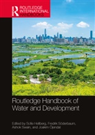 Sofie (University of Gothenburg Hellberg, Sofie Hellberg, Hellberg Sofie, Joakim Öjendal, Fredrik Soderbaum, Fredrik Söderbaum... - Routledge Handbook of Water and Development