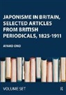 Unknown Author, Ayako Ono - Western Sources of Japanese Art and Japonism V: Oeuvres choisies de critiques d'art, marchands d'art et collectionneurs sur le Japonisme
