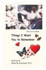 Kelley Duncanson - Things I Want You to Remember