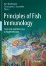 Kurt Buchmann, J Secombes, Christopher J. Secombes - Principles of Fish Immunology