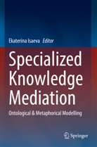 Ekaterina Isaeva - Specialized Knowledge Mediation