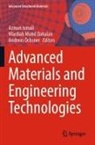 Wardiah Mohd Dahalan, Azman Ismail, Wardiah Mohd Dahalan, Andreas Öchsner - Advanced Materials and Engineering Technologies